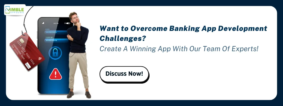 CTA 1_Want to Overcome Banking App Development Challenges