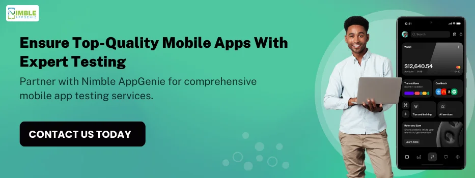CTA 1_ Ensure Top-Quality Mobile Apps with Expert Testing