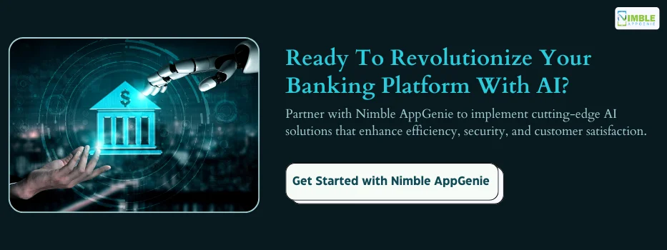 CTA 1_ Ready to Revolutionize Your Banking Platform with AI