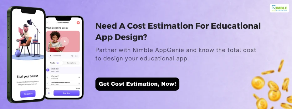 CTA_Need a cost estimation for educational app design