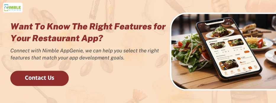 CTA_1_Want_to_know_the_right_features_for_your_restaurant_app