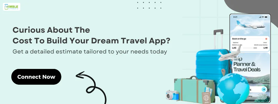 CTA-1-Curious about the cost to build your dream travel app (1)