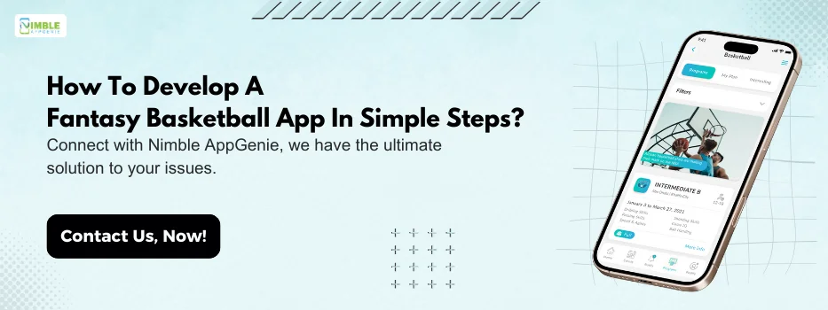CTA_1 How to develop a fantasy basketball app in simple steps
