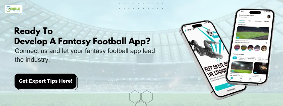 CTA_1 Ready to Develop a Fantasy Football App