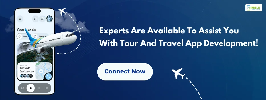 CTA-2-Experts are available to assist you with tour and travel app development!