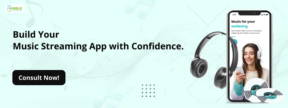 CTA_1 Build Your Music Streaming App with Confidence