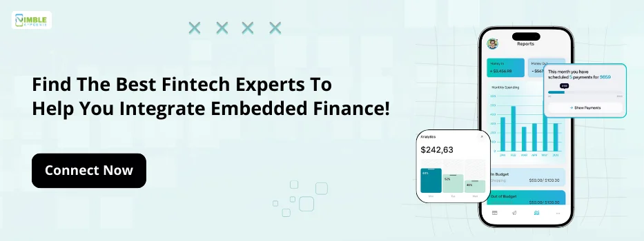 CTA-1-Find the Best Fintech Experts to Help You Integrate Embedded Finance!