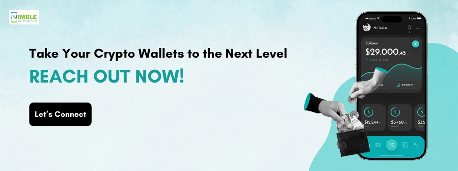 CTA 2 - Take Your Crypto Wallets to the Next Level - Reach Out Now!