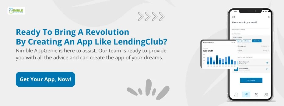 CTA_1 Ready to bring a revolution by creating an app like LendingClub